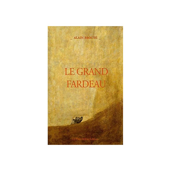 Le grand fardeau